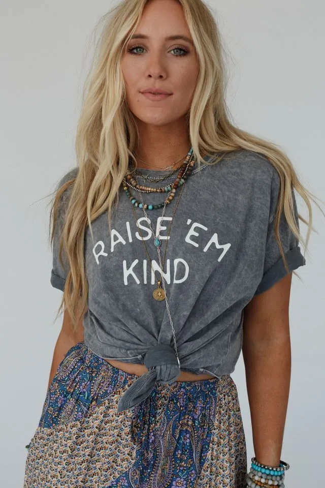 Raise Em Kind Graphic Tee - Gray